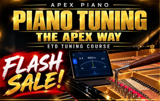 Apex Piano Tuning Course FLASH SALE