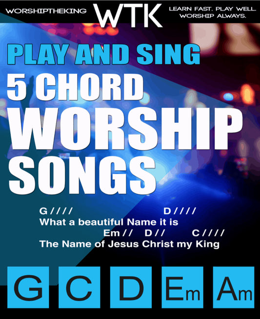 Play and Sing 5 Chord Worship Songs 2020 – DIGITAL